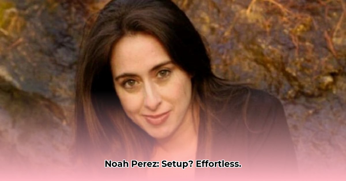 download-noah-perez